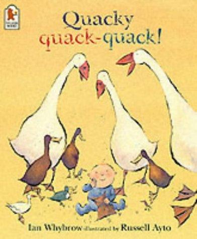 Quacky Quack-Quack!