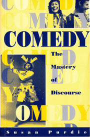 Comedy: The Mastery of Discourse