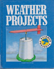 Weather Projects (Science projects)