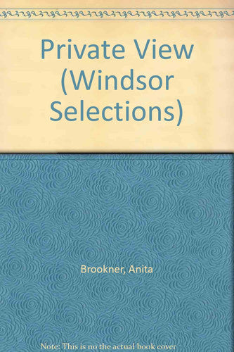Private View (Windsor Selections S.)