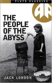 The People of the Abyss (Pluto Classics)