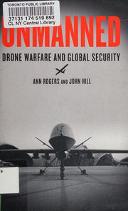 Unmanned: Drone Warfare and Global Security