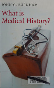 What is Medical History? (What is History?)
