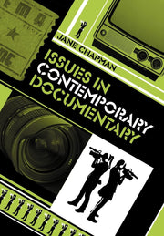 Issues in Contemporary Documentary