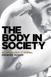 The Body in Society: An Introduction