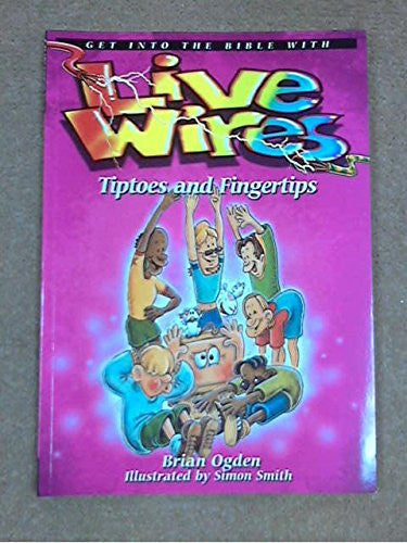Tiptoes and Fingertips (Livewires)