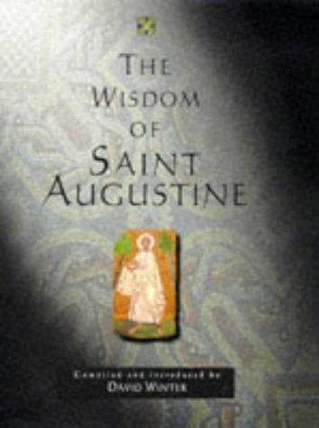 The Wisdom of Saint Augustine