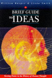 A Brief Guide to Ideas: Turning Points in Religion and Philosophy