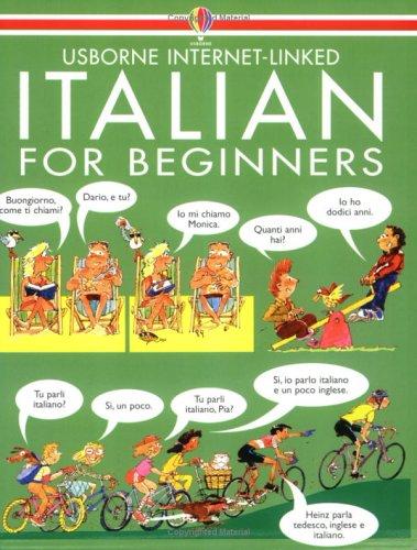 Italian for Beginners: Internet Linked (Language for Beginners Book)
