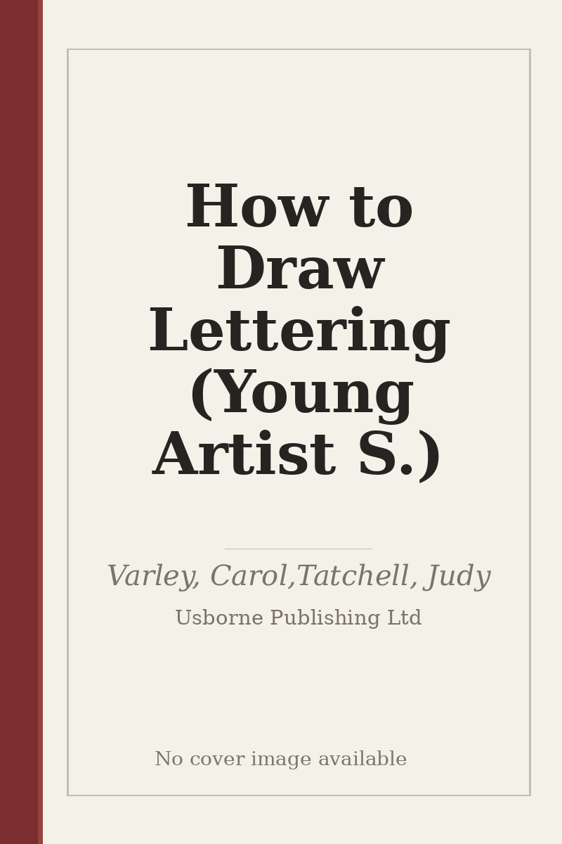 How to Draw Lettering (Young Artist S.) - no cover image available