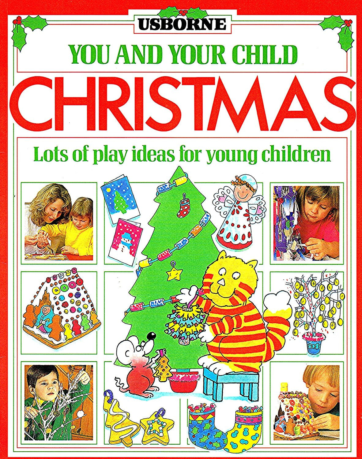 Christmas: Lots of Play Ideas for Young Children [Usborne You and Your Child Series]