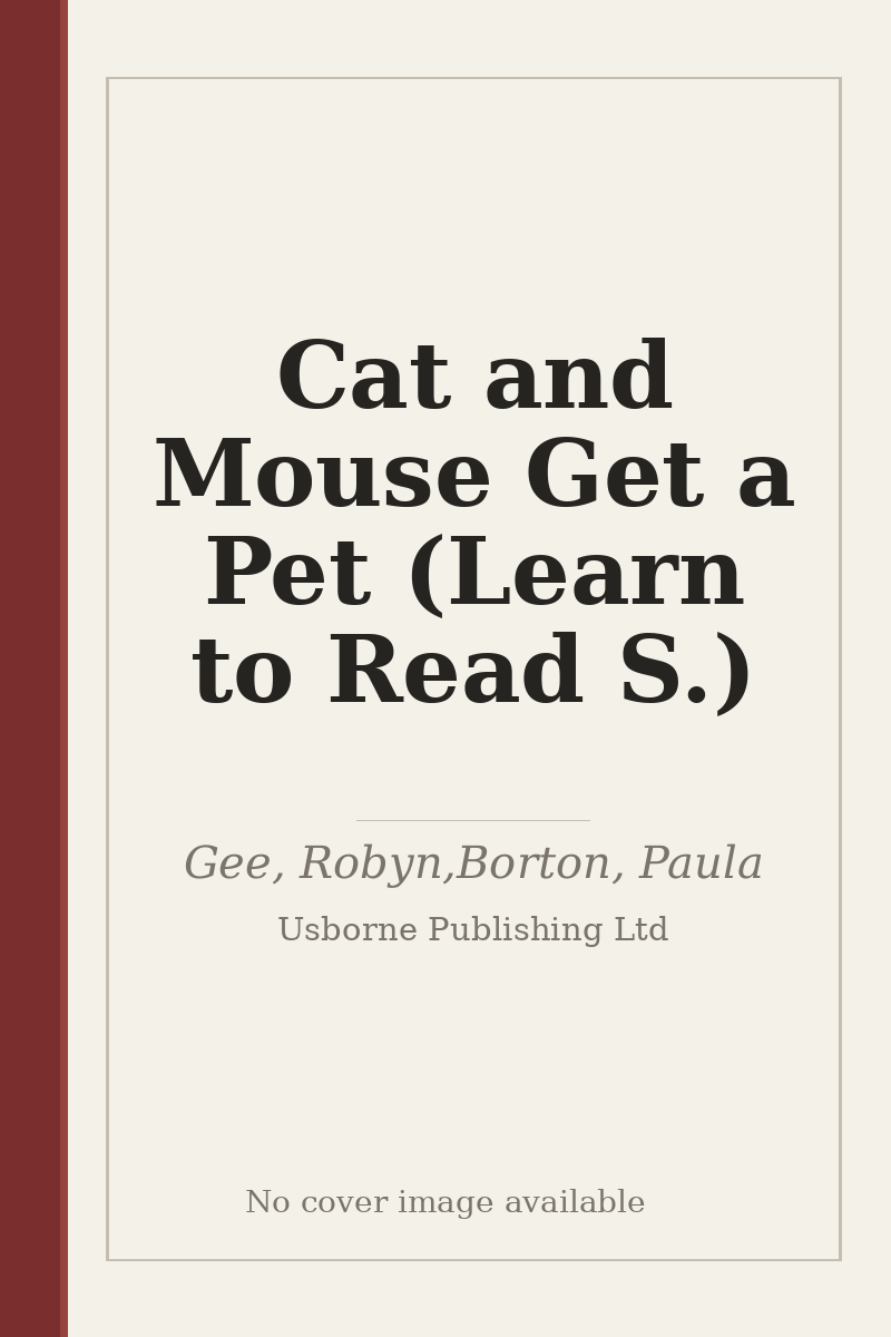 Cat and Mouse Get a Pet (Learn to Read S.) - no cover image available