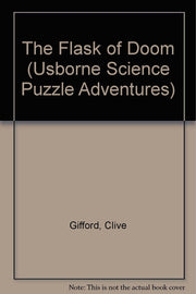 The Flask of Doom: 1 (Usborne Science Puzzle Adventures S.)
