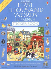 First Thousand Words in French: Sticker Book