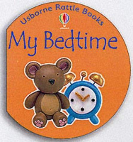 My Bedtime (Rattle Board Books)