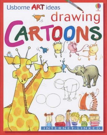 Drawing Cartoons (Usborne Art Ideas)