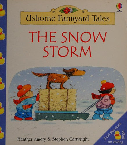 The Snow Storm (Farmyard Tales Little Book)