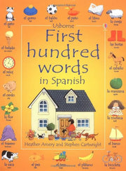 First 100 Words in Spanish (First Hundred Words)