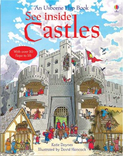 See Inside Castles (Usborne Flap Books): 1