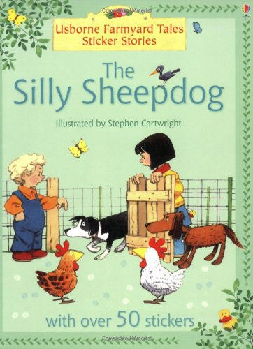 Silly Sheepdog Sticker Book (Farmyard Tales Sticker Learning)