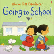 Going to School (First Experiences)