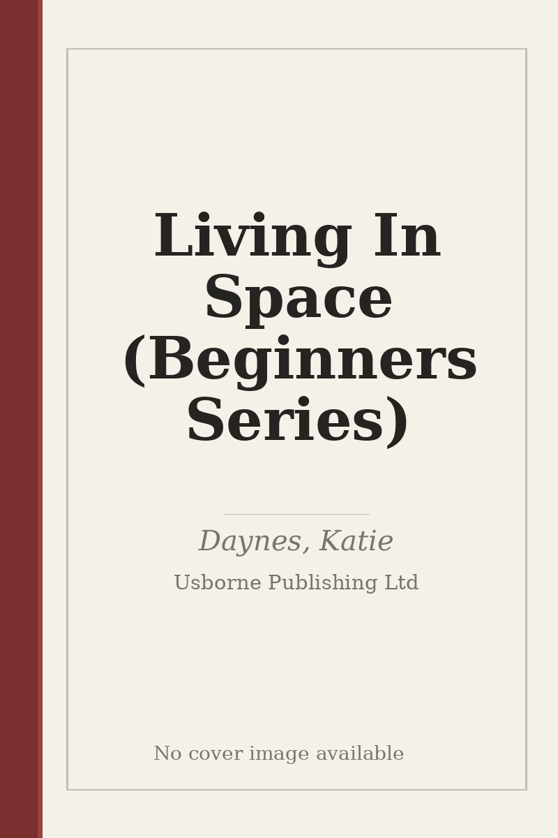 Living In Space (Beginners Series) - no cover image available