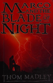 Marco and the Blade of Night