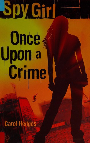 Once Upon A Crime (Spy Girl)