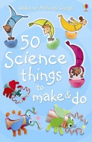 50 Science Things to Make and Do (Usborne Activity Cards)