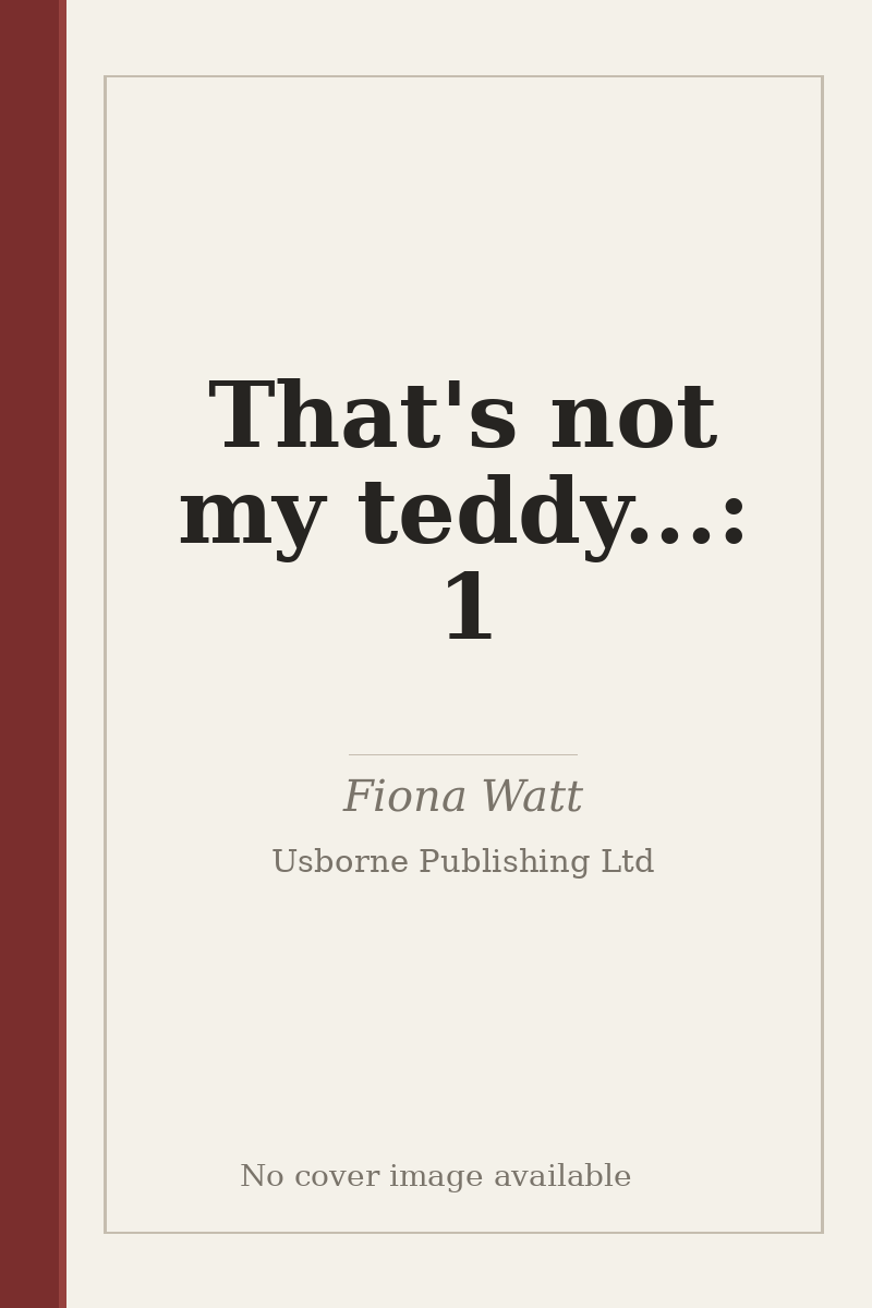 That's not my teddy...: 1 - no cover image available