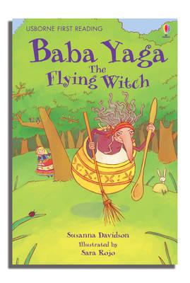 Baba Yaga the Flying Witch (First Reading Series 4)