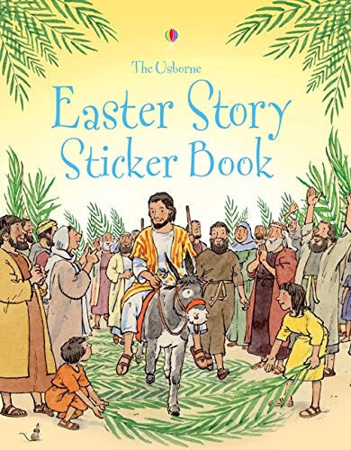 The Easter Story Sticker Book (Usborne Bible Stories)