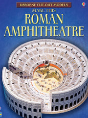 Cut-out Roman Amphitheatre (Usborne Cut-out Models)