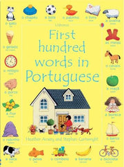 First Hundred Words in Portuguese (Usborne First Hundred Words)