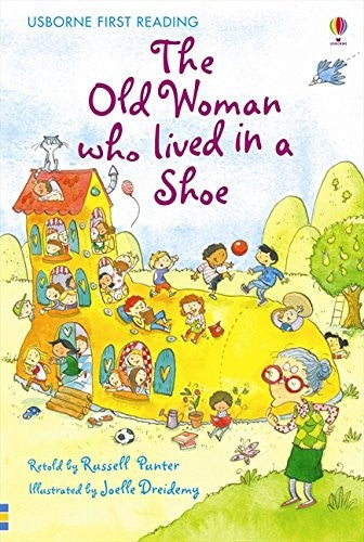 The Old Woman Who Lived in a Shoe (Usborne First Reading: Level 2)