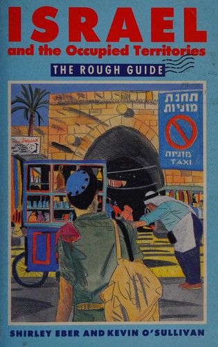 Israel: And the Occupied Territories:The Rough Guide
