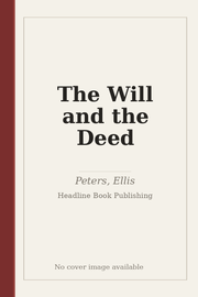 The Will and the Deed