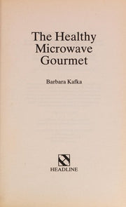 Healthy Microwave Gourmet