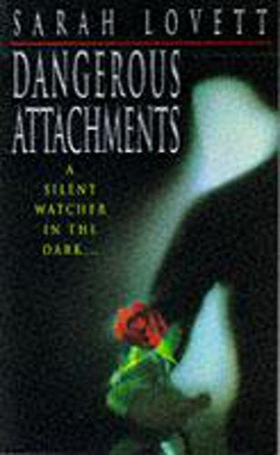 Dangerous Attachments