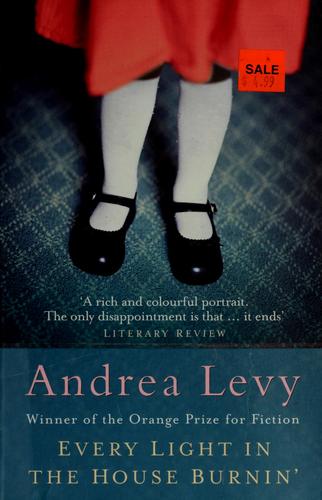 Every Light in the House Burnin': Andrea Levy