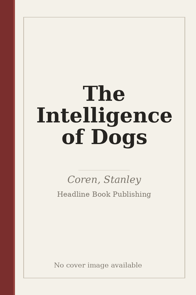The Intelligence of Dogs - no cover image available
