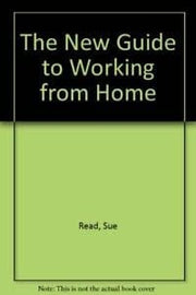 The New Guide to Working from Home