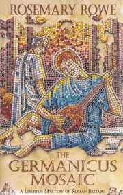 The Germanicus Mosaic: A thrilling historical mystery