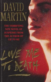 Love Me to Death