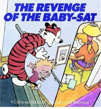 Calvin and Hobbes' Revenge of the Baby-sat