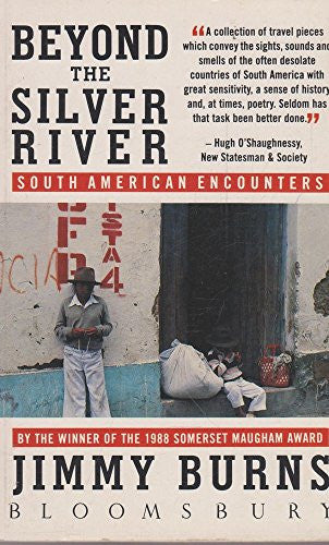 Beyond the Silver River: South American Encounter