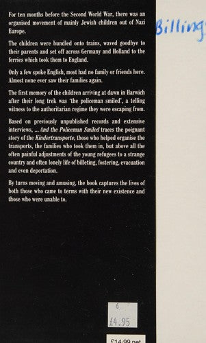 ... And the Policeman Smiled: 10,000 Children Escape from Nazi Europe
