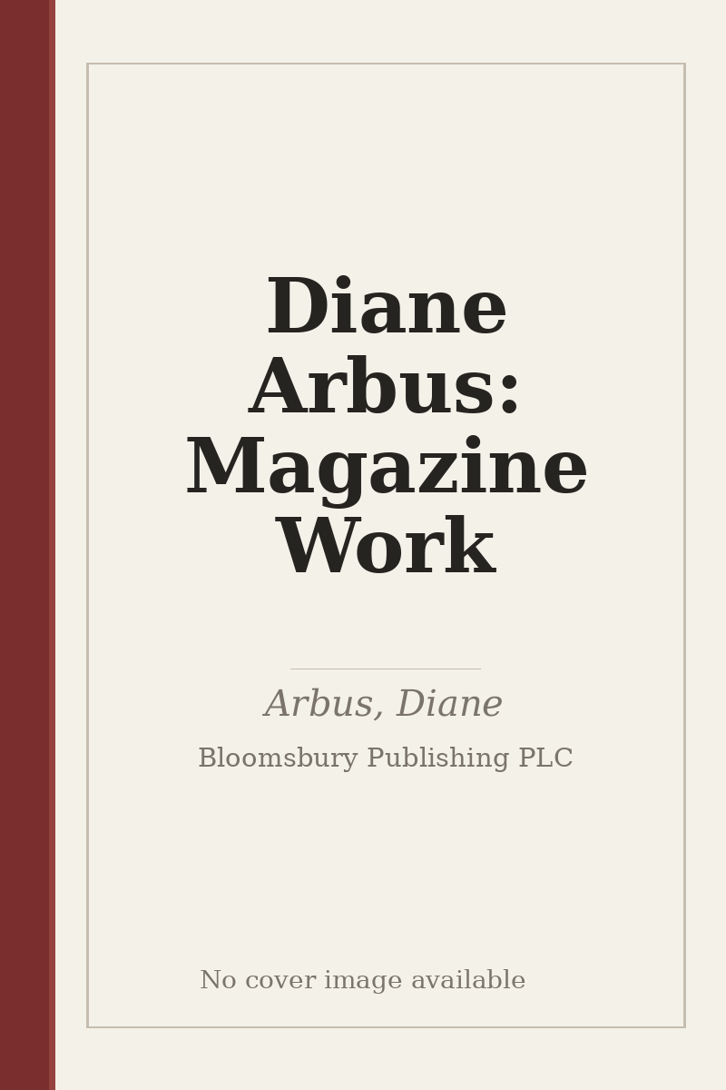 Diane Arbus: Magazine Work - no cover image available