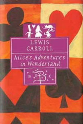 Alice in Wonderland (Bloomsbury Classic Series)