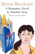 Mavis Belfrage: With Five Shorter Tales